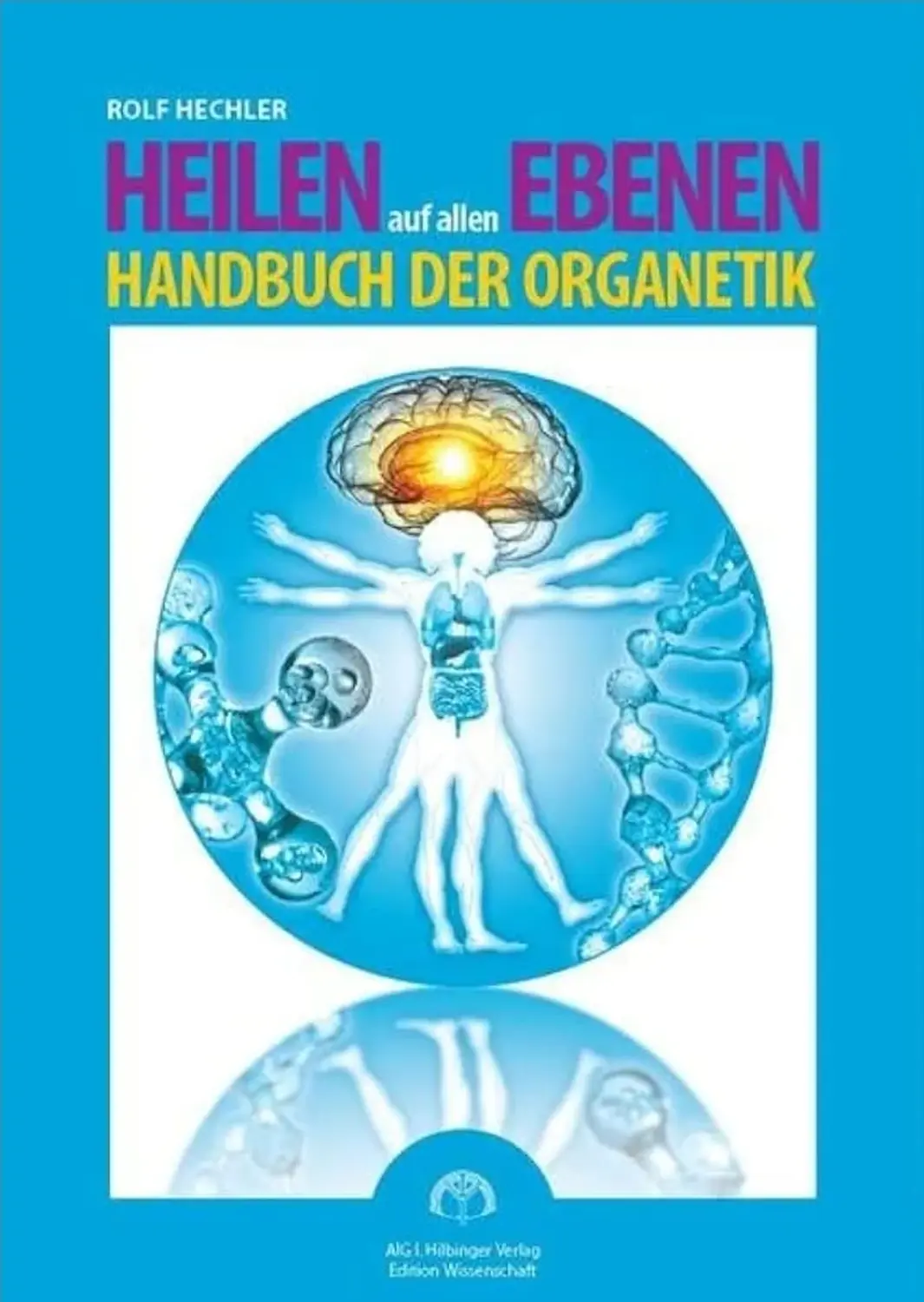 Heilung auf allen Ebenen Buchcover